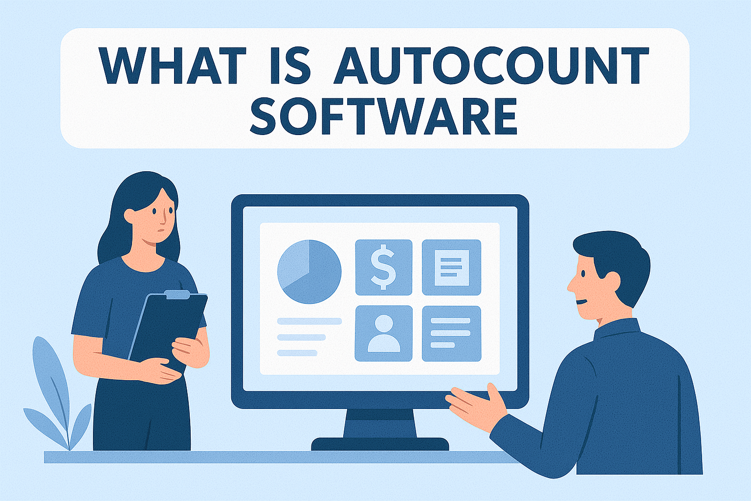 What is AutoCount, and Why should you use AutoCount for your business in Singapore?